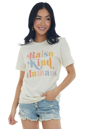 Cream 'Raise Kind Humans' Graphic Tee Shirt