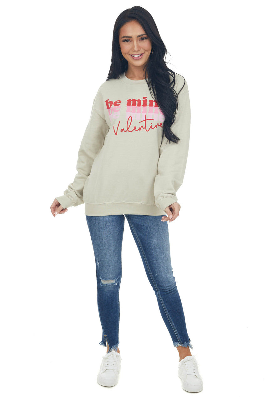 Beige 'Be Mine Valentine' Graphic Sweatshirt 